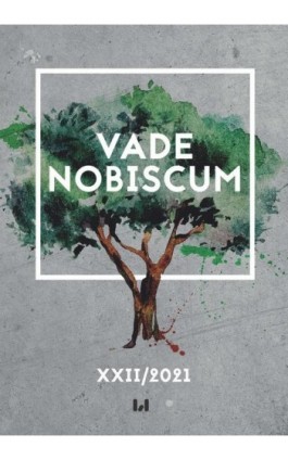 Vade Nobiscum, tom XXII/2021 - Ebook - 978-83-8220-727-9