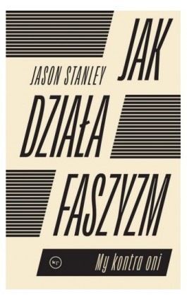 Jak działa faszyzm? - STANLEY JASON - Ebook - 978-83-67075-07-7