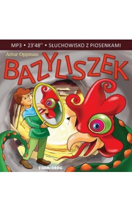 Bazyliszek - Artur Oppman - Audiobook - 978-83-8279-150-1