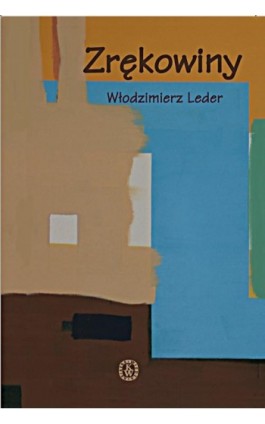 Zrękowiny - Włodzimierz Leder - Ebook - 978-83-05-13693-8