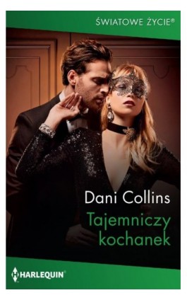 Tajemniczy kochanek - Dani Collins - Ebook - 978-83-276-7459-3