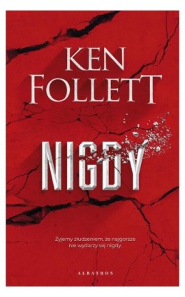 NIGDY - Ken Follett - Ebook - 978-83-8215-808-3