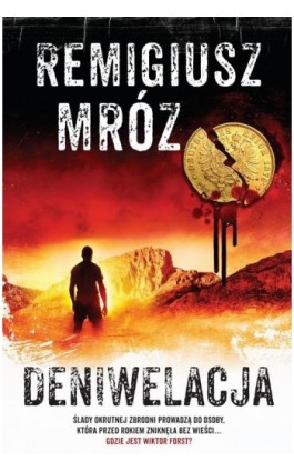 Deniwelacja - Remigiusz Mróz - Ebook - 978-83-8195-817-2