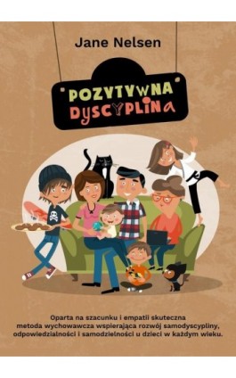 Pozytywna dyscyplina - Jane Nelsen - Ebook - 978-83-63860-37-0