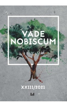 Vade Nobiscum, tom XXIII/2021 - Ebook - 978-83-8220-646-3