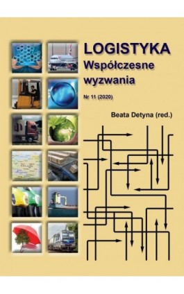 Logistyka Współczesne wyzwania - Beata Detyna - Ebook - 978-83-66550-38-4