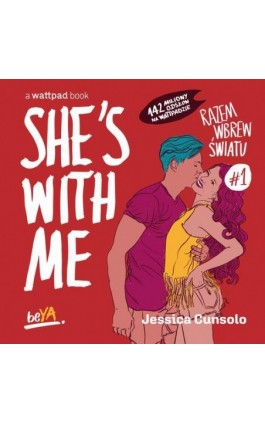 She's With Me. Razem wbrew światu #1 - Jessica Cunsolo - Audiobook - 978-83-283-8228-2