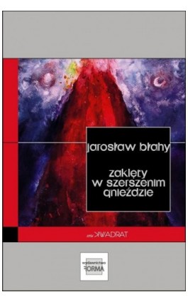 Zaklęty w szerszenim gnieździe - Jarosław Błahy - Ebook - 978-83-66759-27-5