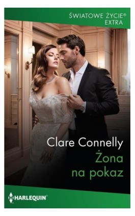 Żona na pokaz - Clare Connelly - Ebook - 978-83-276-7475-3