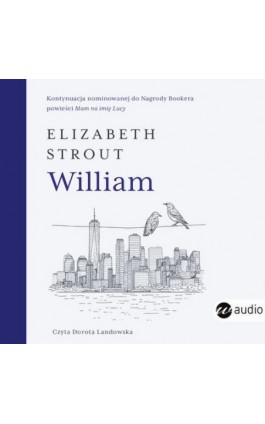 William - Elizabeth Strout - Audiobook - 978-83-8032-704-7