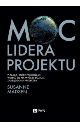 Moc lidera projektu - Susanne Madsen - Ebook - 978-83-01-22056-3