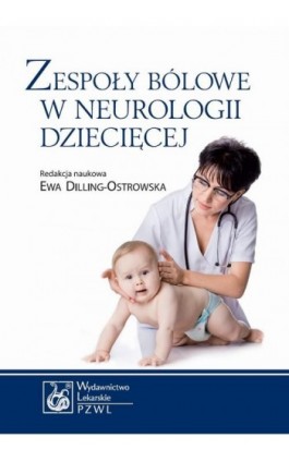 Zespoły bólowe w neurologii dziecięcej - Ebook - 978-83-200-6550-3
