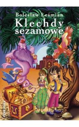 Klechdy sezamowe - Bolesław Leśmian - Ebook - 978-83-8279-188-4