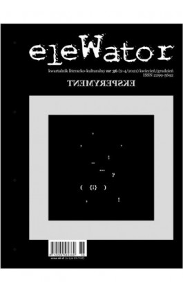 eleWator 36 (2-4/2021) Eksperyment - Praca zbiorowa - Ebook