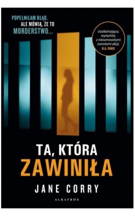 TA, KTÓRA ZAWINIŁA - Jane Corry - Ebook - 978-83-8215-763-5