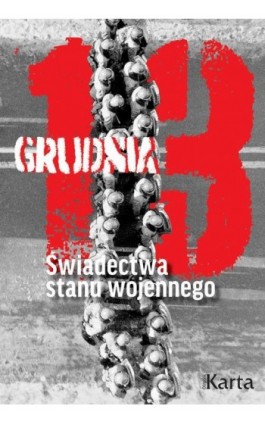 13 grudnia - Opracowanie zbiorowe - Ebook - 978-83-66707-38-2