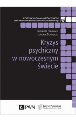 Kryzys psychiczny w nowoczesnym świecie - Ebook - 978-83-01-22058-7