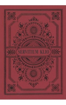 Servitium Klio. In honorem Professoris Alberti Kotowski - Marek G. Zieliński - Ebook - 978-83-8018-386-5