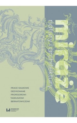 Miraże natury i architektury - Ebook - 978-83-8220-666-1