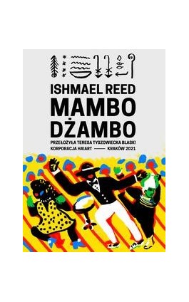 Mambo dżambo - Ishmael Reed - Ebook - 978-83-66571-51-8