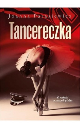 Tancereczka - Joanna Parasiewicz - Ebook - 978-83-67102-02-5
