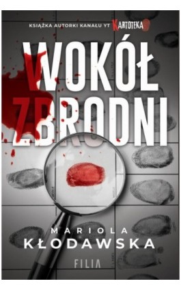 Wokół zbrodni - Mariola Kłodawska - Ebook - 978-83-8195-733-5