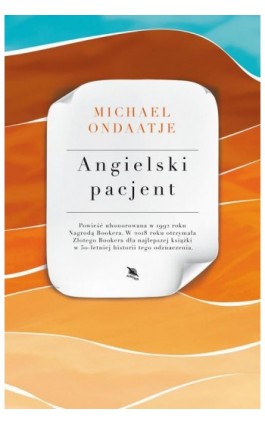 ANGIELSKI PACJENT - Michael Ondaatje - Ebook - 978-83-8215-830-4