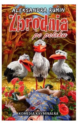 Zbrodnia po polsku - Aleksandra Rumin - Ebook - 978-83-66328-44-0