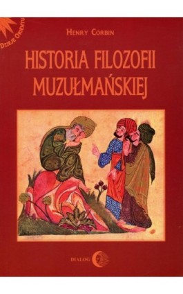 Historia filozofii muzułmańskiej - Henry Corbin - Ebook - 978-83-8238-024-8