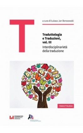 Traduttologia e Traduzioni, vol. III - Ebook - 978-83-8220-679-1