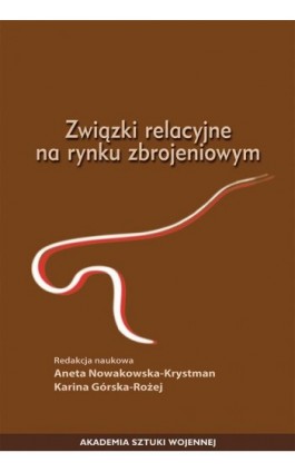 Związki relacyjne na rynku zbrojeniowym - Ebook - 978-83-7523-875-4