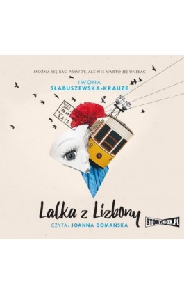 Lalka z Lizbony - Iwona Słabuszewska-Krauze - Audiobook - 978-83-8233-999-4