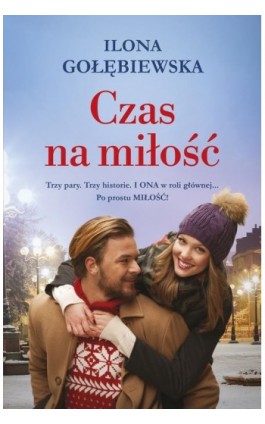 Czas na miłość - Ilona Gołębiewska - Ebook - 978-83-287-1871-5