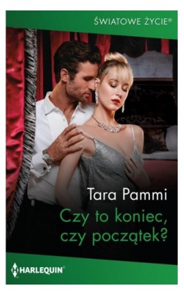 Czy to koniec, czy początek? - Tara Pammi - Ebook - 978-83-276-7638-2