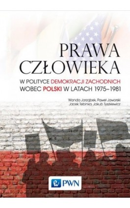 Prawa człowieka - Wanda Jarząbek - Ebook - 978-83-01-20035-0