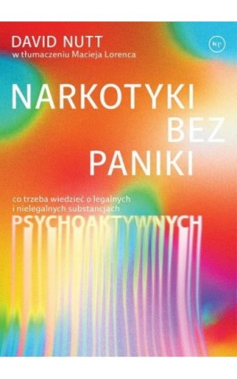 Narkotyki bez paniki - David Nutt - Ebook - 978-83-67075-09-1