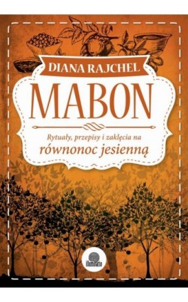 Mabon - Diana Rajchel - Ebook - 978-83-64645-89-1