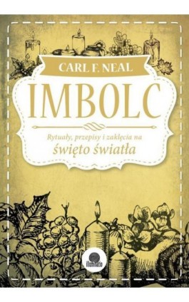 Imbolc - Carl F. Neal - Ebook - 978-83-65170-80-4