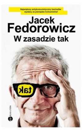 W zasadzie tak - Jacek Fedorowicz - Ebook - 978-83-8032-189-2