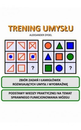 Trening umysłu - Aleksander Dydel - Ebook - 978-83-937745-0-0