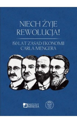 Niech żyje rewolucja! - Krzysztof Turowski - Ebook - 978-83-65086-38-9