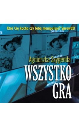 Wszystko gra - Agnieszka Szygenda - Audiobook - 978-83-67021-86-9