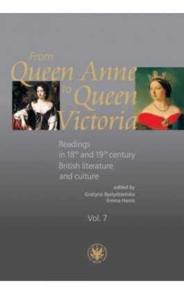 From Queen Anne to Queen Victoria. Volume 7 - Ebook - 978-83-235-5284-0