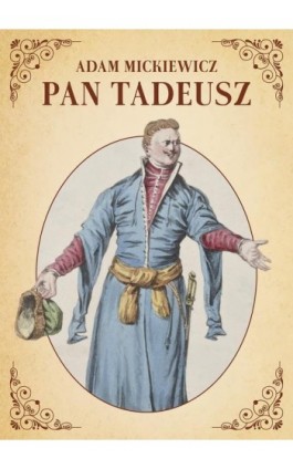 Pan Tadeusz - Adam Mickiewicz - Ebook - 978-83-66719-07-1