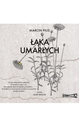 Łąka umarłych - Marcin Pilis - Audiobook - 978-83-8233-093-9