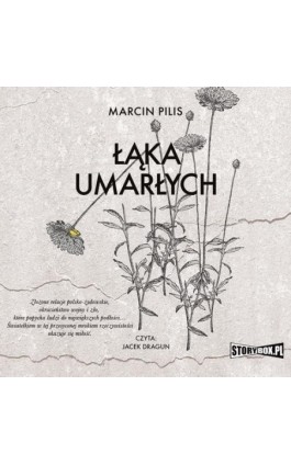 Łąka umarłych - Marcin Pilis - Audiobook - 978-83-8233-093-9