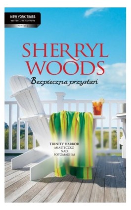 Bezpieczna przystań - Sherryl Woods - Ebook - 978-83-238-9981-5