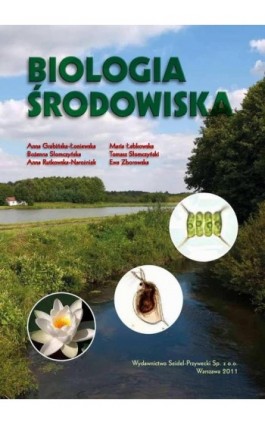 Biologia Środowiska - Anna Grabińska-Łoniewska - Ebook - 978-83-60956-27-4