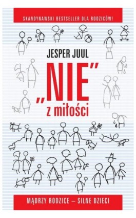Nie z miłości - Jesper Juul - Audiobook - 978-83-62445-81-3