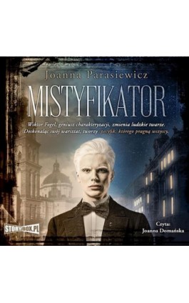 Mistyfikator - Joanna Parasiewicz - Audiobook - 978-83-8233-475-3